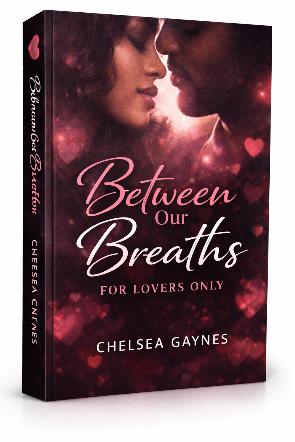 Between Our Breaths : For Lovers Only
